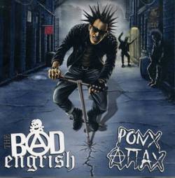 Ponx Attax : The Bad Engrish - Ponx Attax